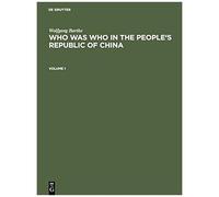 Who Was Who In The People's Republic Of China