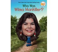 Who Was Wilma Mankiller? - Page Andrea - Penguin Workshop - ebook (ePub) - Livre