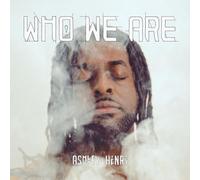 Ashley Henry – Who We Are – Vinyle 12" 33 tours – Integral