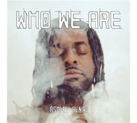 Ashley Henry – Who We Are – Vinyle 12" 33 tours – Integral
