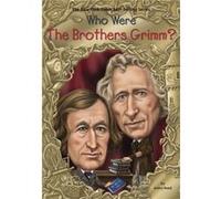 Who Were The Brothers Grimm? (Who Was...?) (Paperback) Avery Reed, (Auteur)