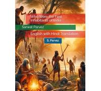 Who Were the First Inhabitants of India: English with Hindi Translation