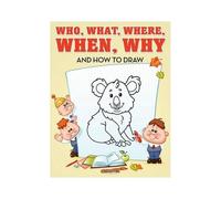 Who, What, Where, When, Why And How To Draw