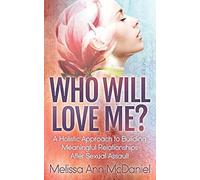 Who Will Love Me?