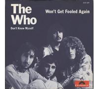 Who - Won't Get Fooled Again / Don't Know Myself