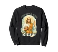 Who Would Jesus Draft Fantasy Football Parody Fall Art Sweatshirt