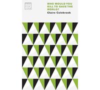 Who Would You Kill to Save the World?