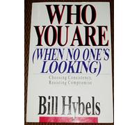 Who You Are When No One's Looking