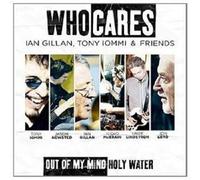 Who Cares – Out Of My Mind / Holy Water – CD – Single