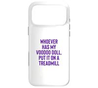 Whoever Has My Voodoo Doll, Put It on A Treadmill Exercise Coque pour iPhone 17 Pro Max