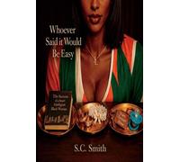 Whoever Said It Would Be Easy - C. S. Smith - BookBaby - ebook (ePub) - Livre