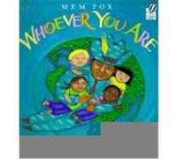 Whoever You Are Mem Fox (Auteur)