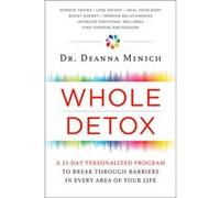 Whole Detox Deanna Minich, (Auteur)