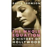 Whole Equation Thomson, David (Auteur)