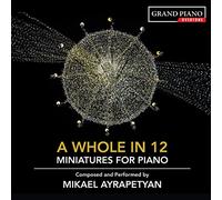 Whole in 12/Miniatures pour Piano