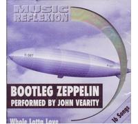 Whole Lotta Love-Bootleg Zeppelin (by John Vearity) [Import]