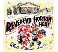 Reverend Horton Heat – Whole New Life – Vinyle rouge 12" (Victory)