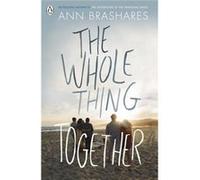 Whole Thing Together The Ann Brashares, (Auteur)