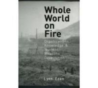 Whole World on Fire by Lynn Eden Lynn Eden (Auteur)