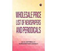 Wholesale Price List of Newspapers and Periodicals
