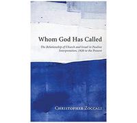 Whom God Has Called