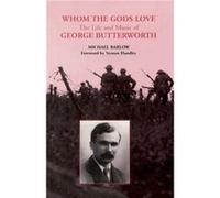 Whom the Gods Love by Michael Barlow Michael Barlow (Auteur)