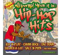 Whoomp Here It Is:Hip Hop Hit - Whoomp Here It Is:Hip Hop Hit