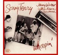 Whoopin' by Johnny Winter, Willie Dixon & Styve Homnick Sonny Terry (2000-12-18)