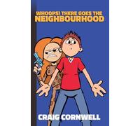 Whoops! There Goes the Neighbourhood