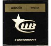 Whoosh - Whoosh [Import]