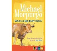 Who's A Big Bully Then?