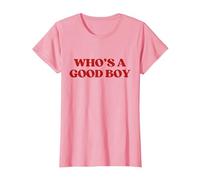 Who's A Good Boy Y2K Aesthetic Trendy T-Shirt, Femme, Rose, S