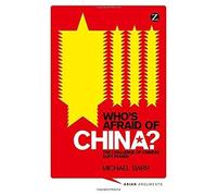 Who's Afraid Of China?