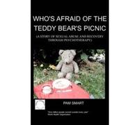 Who's Afraid of the Teddy Bear's Picnic? P. Smart (Auteur)