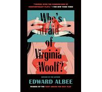 Who's Afraid of Virginia Woolf Edward Albee (Auteur)