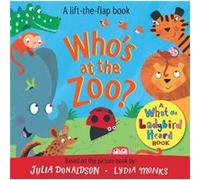 Who's at the Zoo? A What the Ladybird Heard Book
