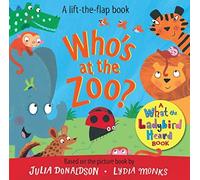 Who's at the Zoo? A What the Ladybird Heard Book