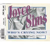 Who's Crying Now [Import]