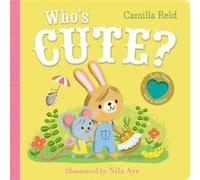 Whos Cute by Camilla Reid Camilla Reid (Auteur)