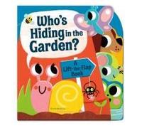 Who's Hiding In The Garden?