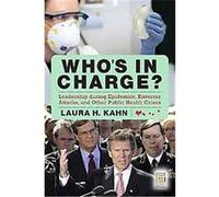 Who's in Charge? Laura Kahn (Auteur)