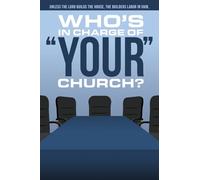 Who's In Charge of Your Church