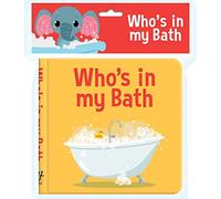 Who's in My Bath?