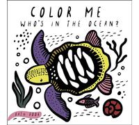 Color Me: Who's in the Ocean?: Baby's First Bath Book (1)