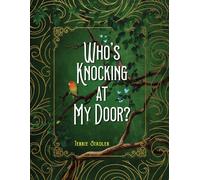 Who's Knocking At My Door?