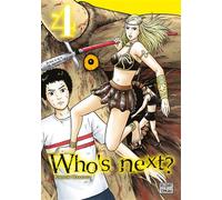 Who's next ? T04 - Kiminori Wakasugi - Delcourt - broché - Manga