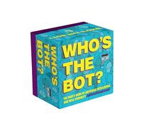 Who's the Bot?: The Party Game of Artificial Intelligence and Real Stupidity