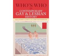Who's Who in Contemporary Gay and Lesbian History