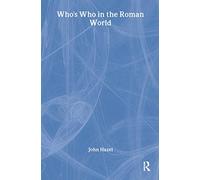John Hazel – Who's Who in the Roman World