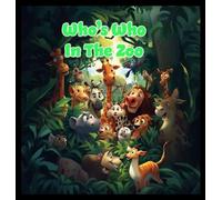 Who's Who In The Zoo